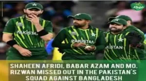 Babar, Rizwan, Shaheen Out of Pakistan Squad Against Bangladesh T20I Series