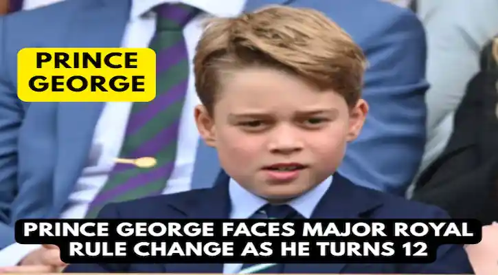 Prince George Faces Major Royal Rule Change as He Turns 12